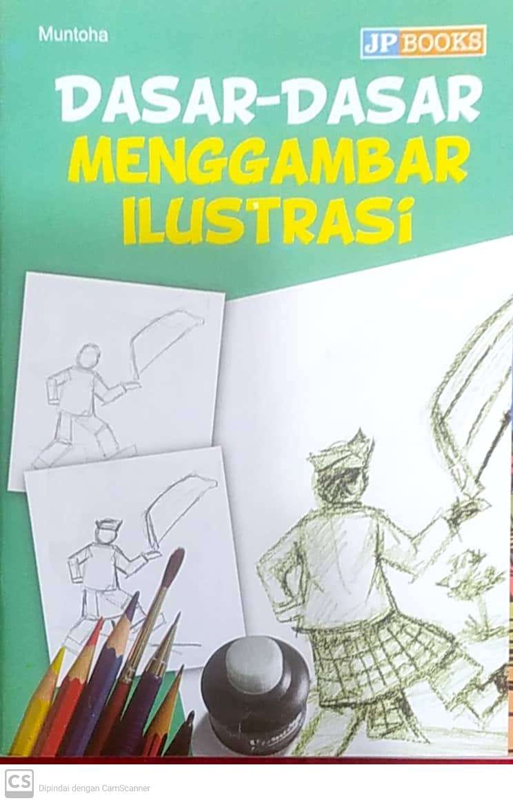 Dasar-Dasar Menggambar Ilustrasi