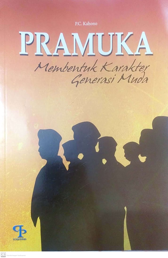 Pramuka Membentuk Karakter Generasi Muda