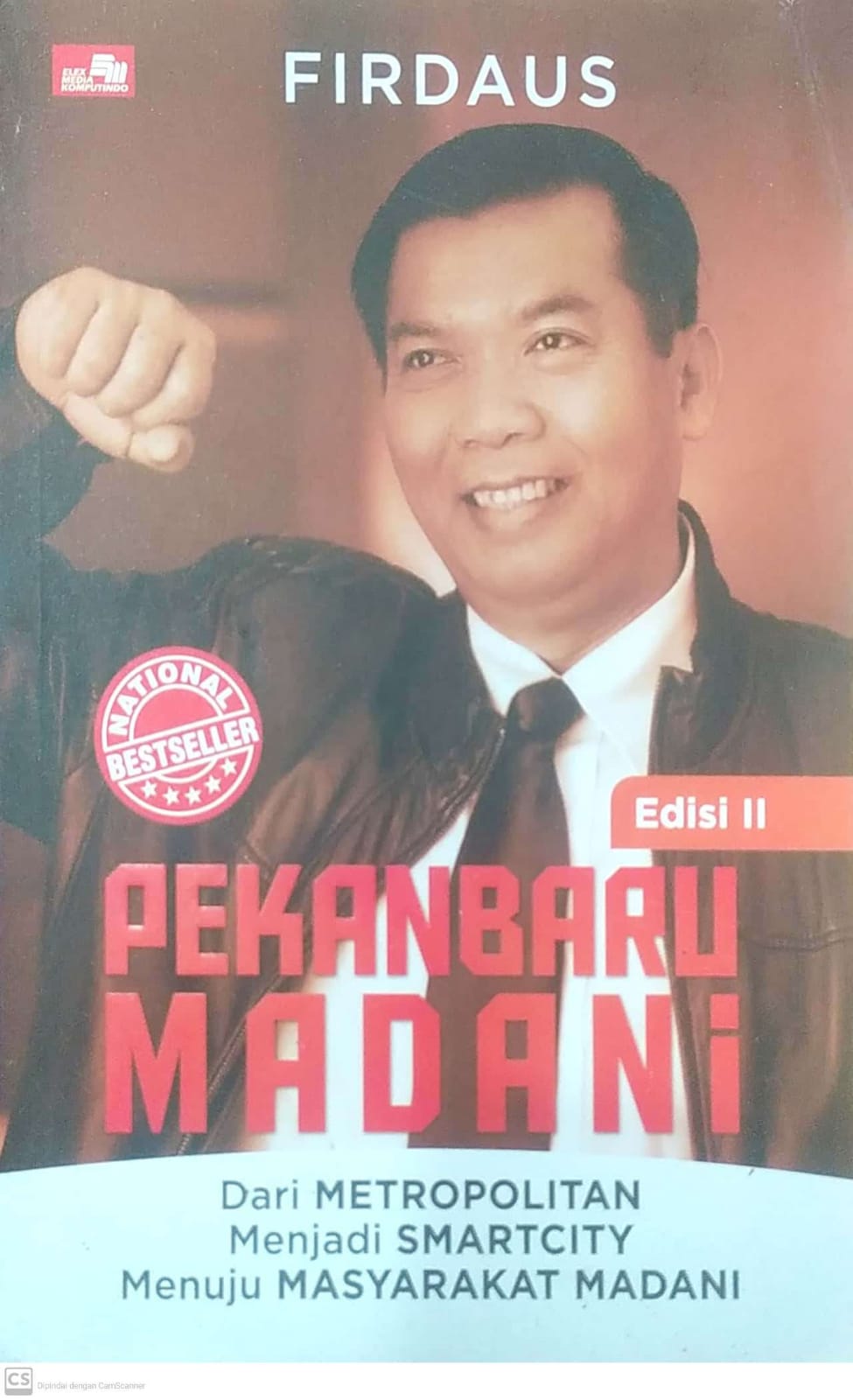 Pekanbaru Madani, Dari Metropolita Menjadi Smartcity Menuju Masyarakat Madani